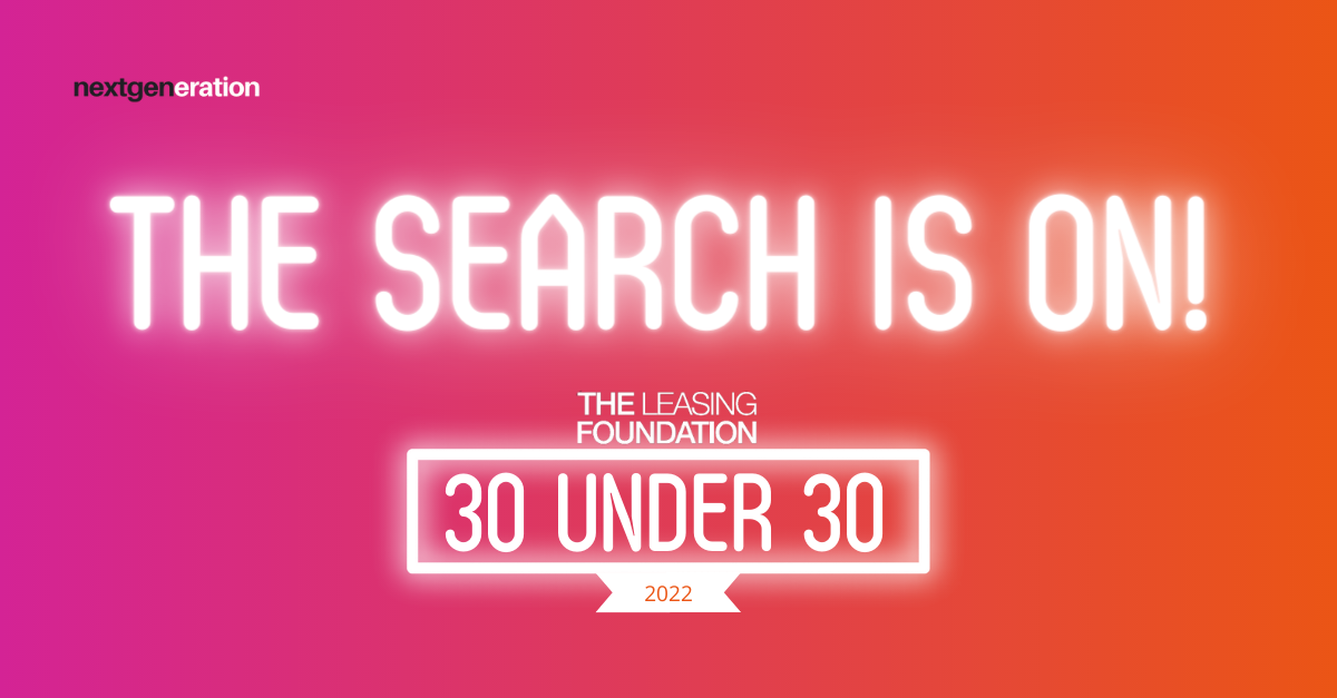 The Leasing Foundation ’30 Under 30′: the search is on once again